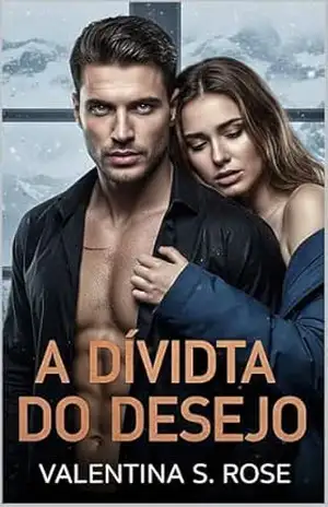A Dívida do Desejo: A rainha deve escolher: trair o rei ou perder o trono. (Império Blackwood Livro 2) – VALENTINA S. ROSE