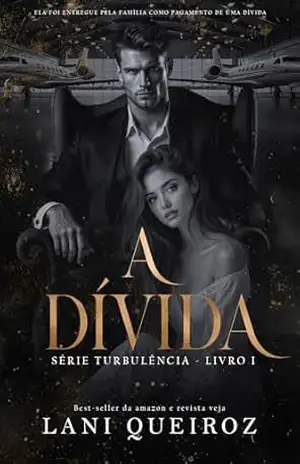 A DÍVIDA: Heitor (TURBULÊNCIA Livro 1) – LANI  QUEIROZ