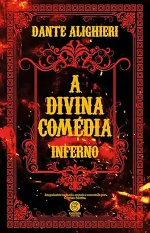 A Divina Comédia – Edição de Luxo Almofadada – Parte 1: Inferno – Dante Alighieri