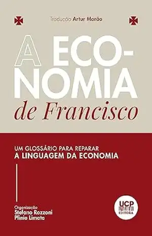 A ECONOMIA DE FRANCISCO – Stefano Rozzoni
