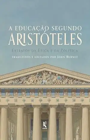 A educação segundo Aristóteles – John Burnet