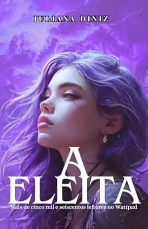 A Eleita – Juliana Diniz