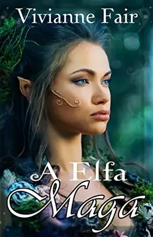 A Elfa Maga - Vivianne Fair