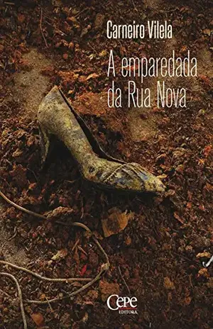 A emparedada da Rua Nova – Carneiro Vilela