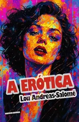 A Erótica - Lou Andreas-Salomé