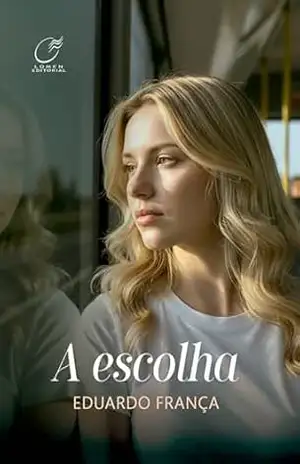 A Escolha - Eduardo França