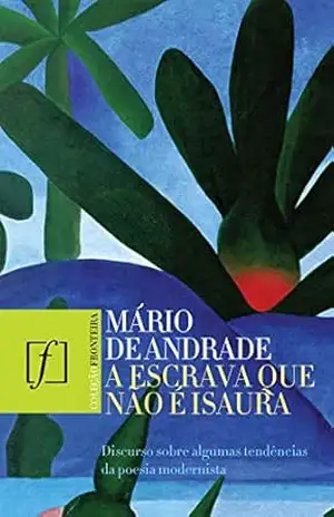 A escrava que não é Isaura – Mário de Andrade