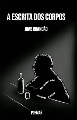 A Escrita dos Corpos – Joab Brandão