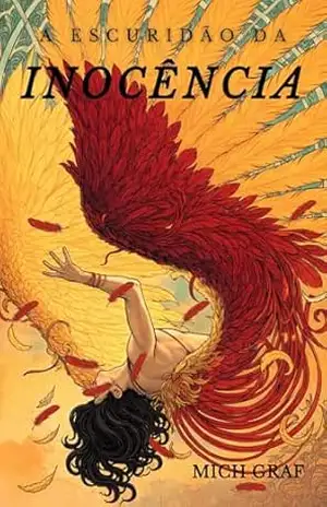 A Escuridão da Inocência (Série A Escuridão da Inocência Livro 1) – Mich Graf