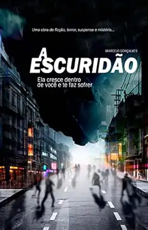 A escuridão – Marcelo Gonçalves