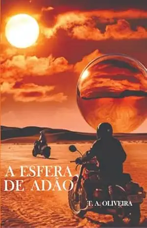 A Esfera De Adão – T. A. Oliveira
