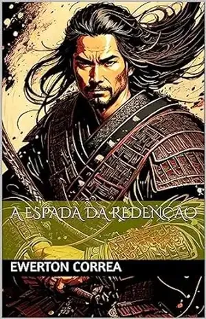 A Espada da Redenção - Ewerton Correa
