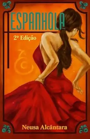 A Espanhola – Neusa Alcântara
