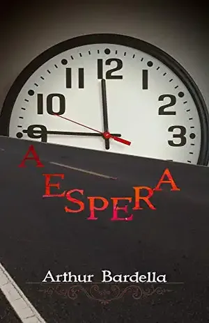 A Espera (18 Contos Curtos) – Arthur  Bardella