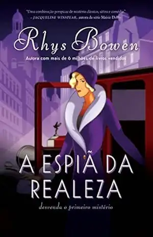 A espiã da realeza – Rhys Bowen
