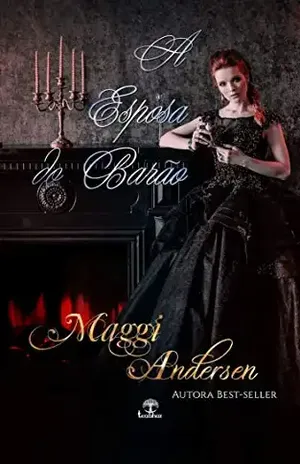 A Esposa do Barão - Maggi Andersen