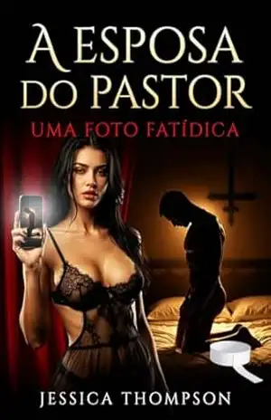 A Esposa do Pastor 1: Uma foto fatídica (Pastor (port)) - Jessica Thompson