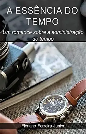 A ESSÊNCIA DO TEMPO: Suspense e mistério em Paris – Floriano Ferreira Junior