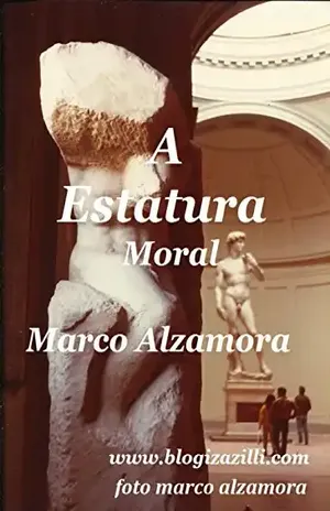 A Estatura Moral: Que Brasil restará para os brasileiros honestos? – Marco Alzamora