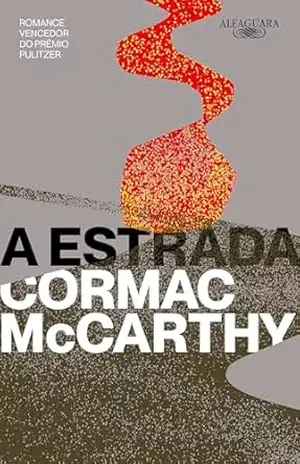 A estrada (Nova edição) – Cormac McCarthy