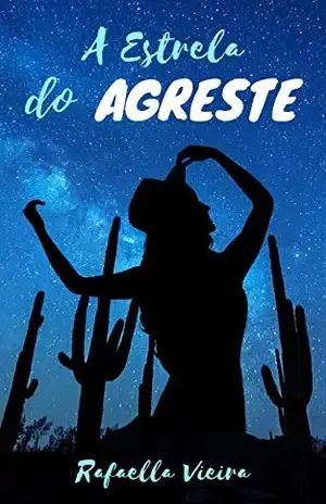 A Estrela do Agreste – Rafaella  Vieira
