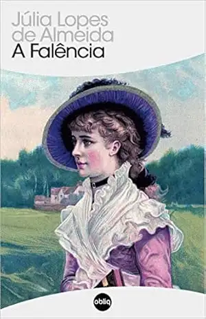 A Falência (Clássicos Hiperliteratura Livro 24) – Júlia Lopes de Almeida