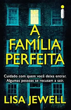 A família perfeita – Lisa Jewell