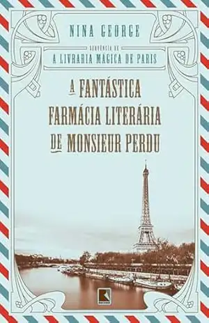 A fantástica farmácia literária de Monsieur Perdu – Nina George