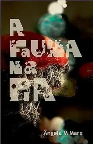 A Fauna na Pia - Ângela M Marx