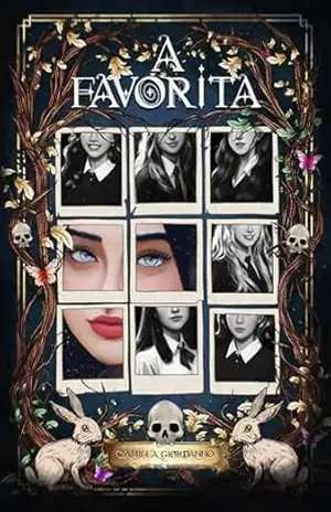 A Favorita: Ficção Gótica – Camilla Giordanno – Camilla Giordanno