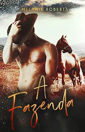A Fazenda – Melanie Roberts
