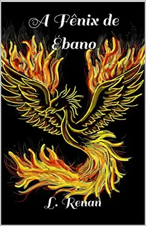 A Fênix de Ébano - L. Renan
