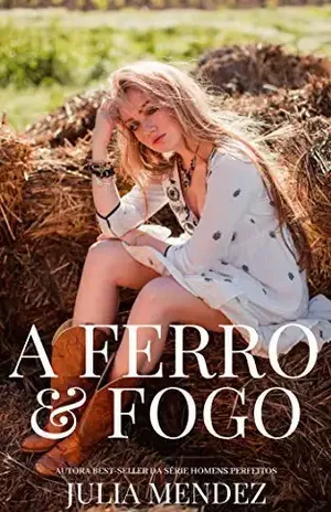 A Ferro e Fogo - Julia Mendez