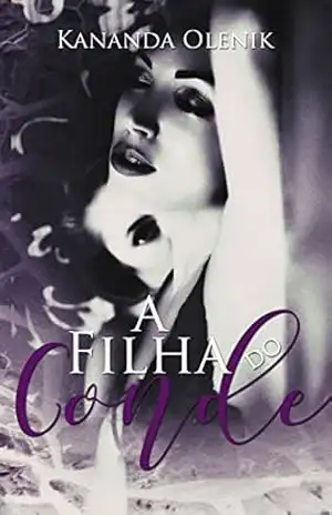 A filha do Conde – Kananda Olenik