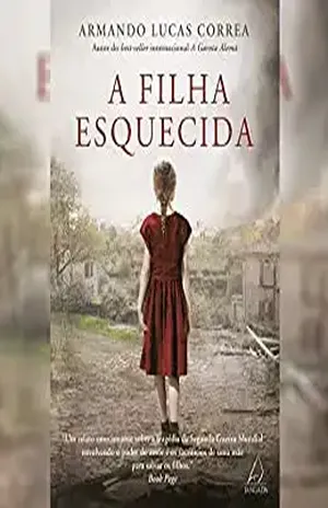 A Filha Esquecida - Armando Lucas Correa