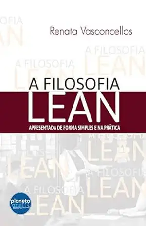 A Filosofia Lean - Renata Vasconcellos