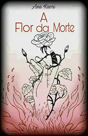 A flor da Morte - Ana Kaori