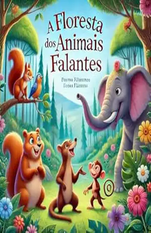 A floresta dos animais falantes – otacir hirsch