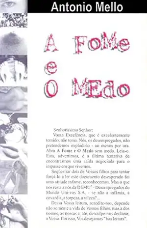 A Fome e o Medo – Antonio Mello