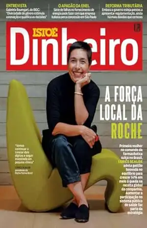 A força local da Roche (REVISTA ISTOÉ DINHEIRO) - Editora Três