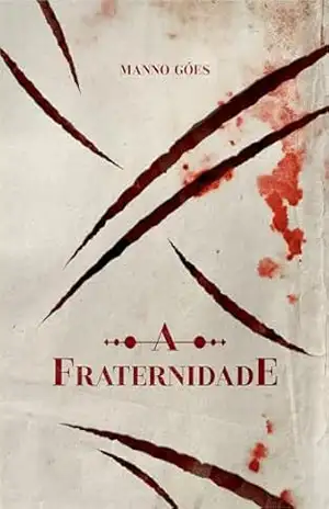 A Fraternidade – Manno Góes