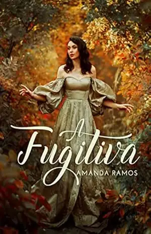 A Fugitiva – Amanda  Ramos