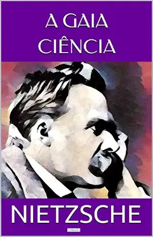 A Gaia Ciência (Coleção Nietzche) – Friedrich Nietzsche