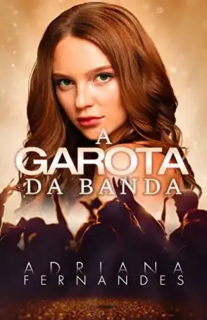 A Garota da Banda – Adriana Fernandes