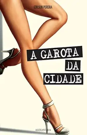 A garota da cidade – Edilson Pereira