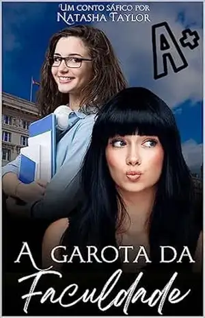A Garota da Faculdade – NATASHA  TAYLOR