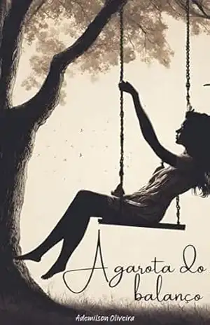 A garota do balanço – Ademilson Oliveira