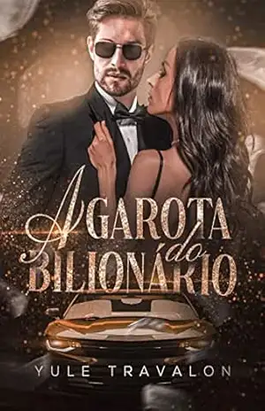 A GAROTA DO BILIONÁRIO – Yule Travalon