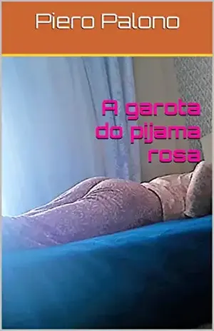 A garota do pijama rosa – Piero Palono