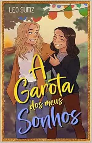 A Garota dos meus Sonhos – Léo Gumz